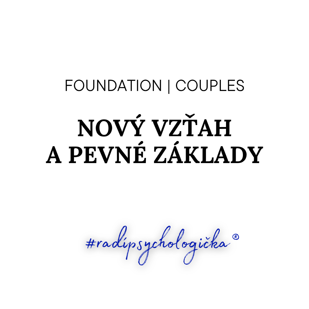 Nový vzťah a pevné základy