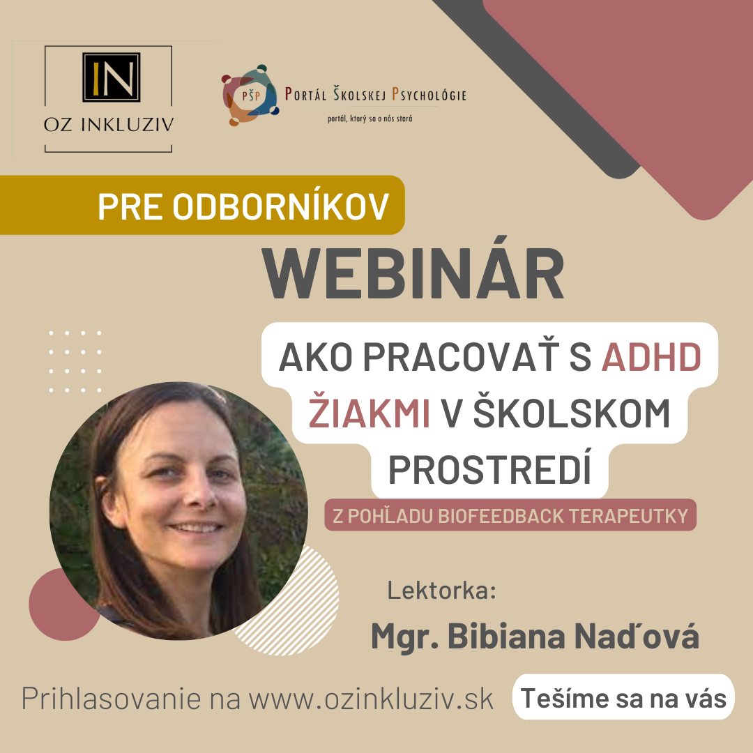 Ako pracovať so žiakmi s ADHD v školskom prostredí