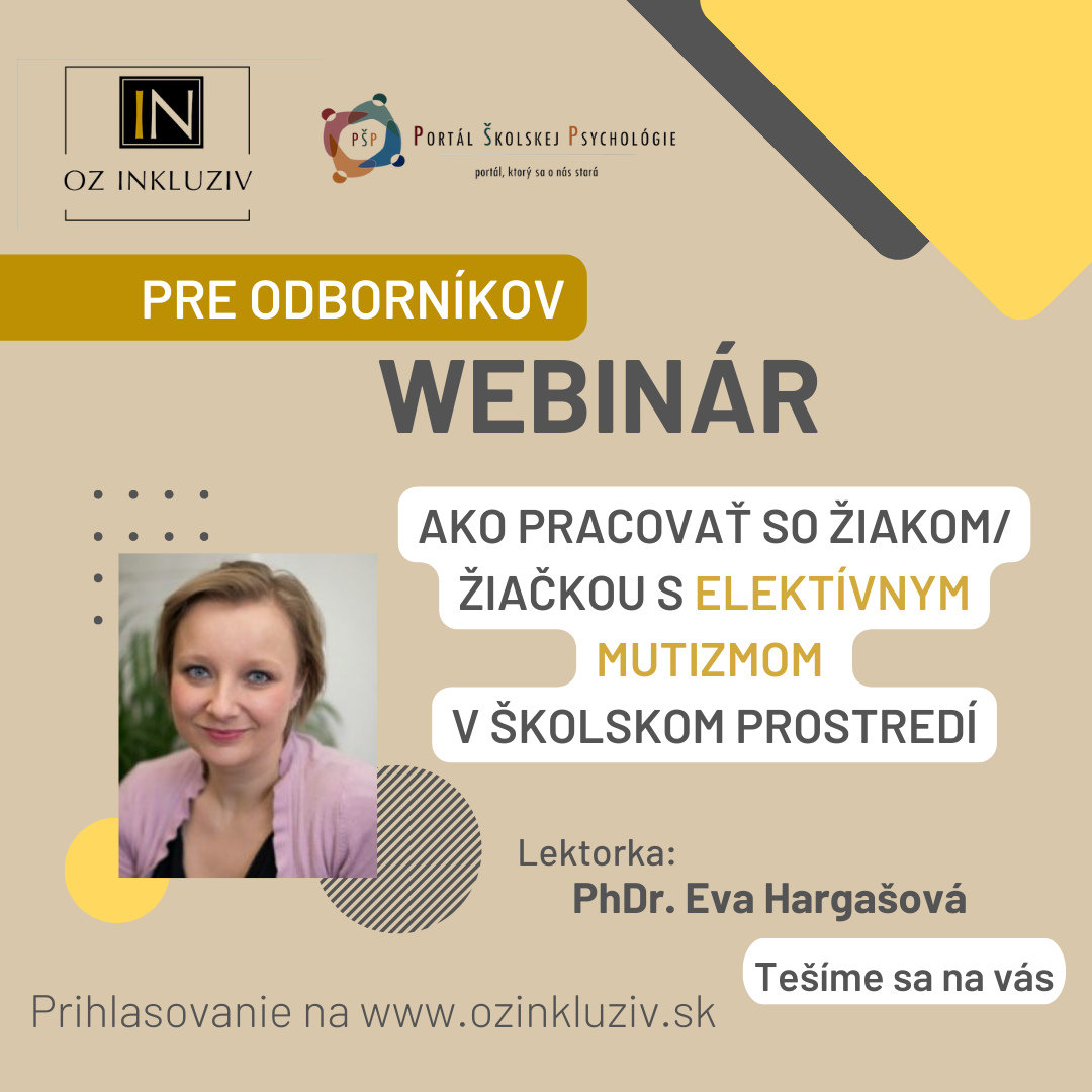 Ako pracovať so žiakom/žiačkou s Elektívnym mutizmom v školskom prostredí?