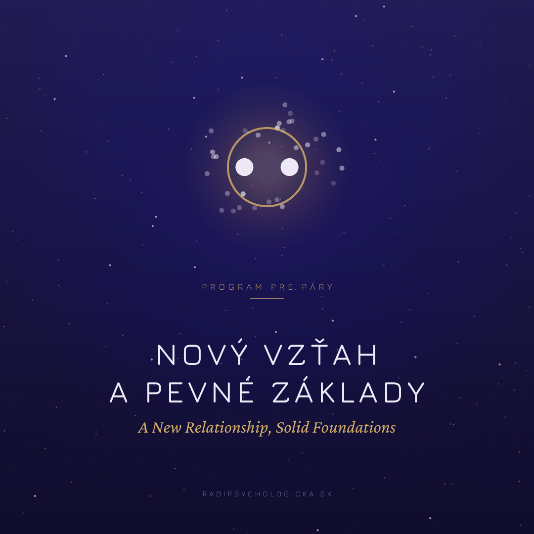Nový vzťah a pevné základy