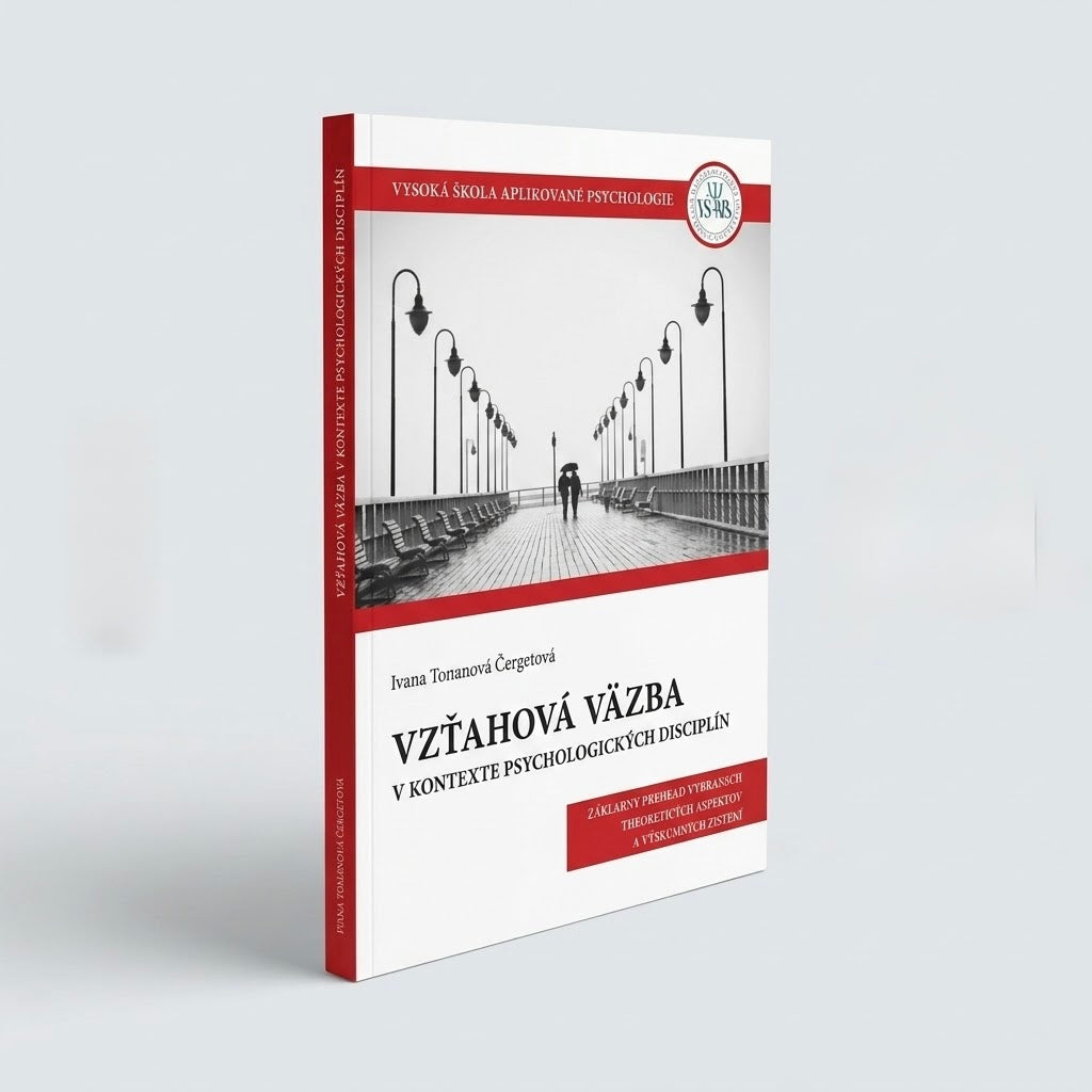 Vzťahová väzba v kontexte psychologických disciplín