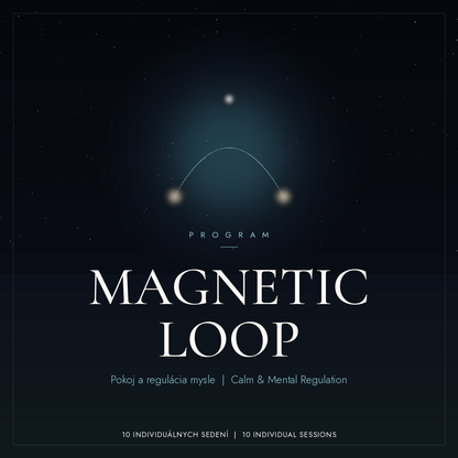 MAGNETIC LOOP | Pokoj a regulácia mysle