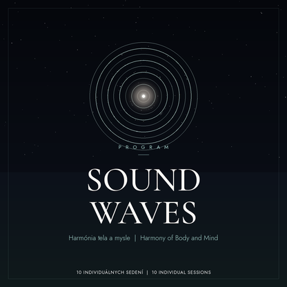 SOUND WAVES | Harmónia tela a mysle